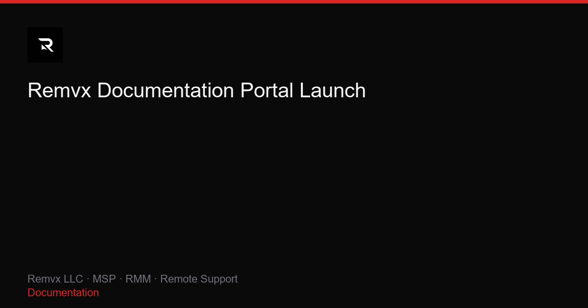 Remvx Documentation Portal Launch
